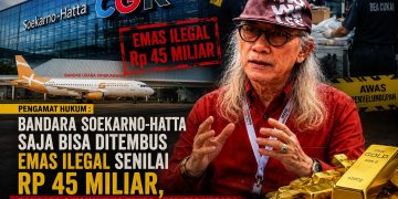 Bandara Soekarno-Hatta Saja Bisa Ditembus Emas Ilegal Senilai Rp 45 Miliar, Bandara Singkawang Tanpa Otoritas Negara Jauh Lebih Rawan